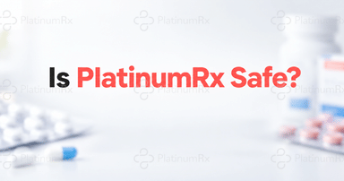 Is PlatinumRx Safe? Here’s What You Can Verify