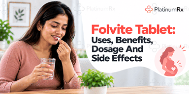 Folvite Tablet: Uses, Benefits, Dosage And Side Effects