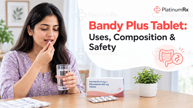 What is Bandy Plus Tablet: Uses, Composition & Safety