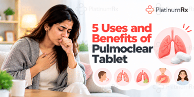 5 Uses and Benefits of Pulmoclear Tablet