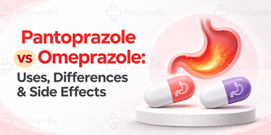 Pantoprazole vs Omeprazole: Uses, Differences, Side Effects and Which Is Better?