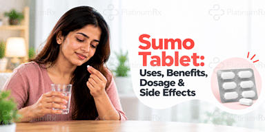 Sumo Tablet: Uses, Benefits, Dosage & Side Effects
