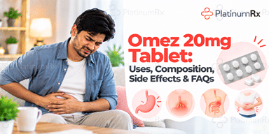 Omez 20mg Tablet: Uses, Composition, Side Effects & FAQs